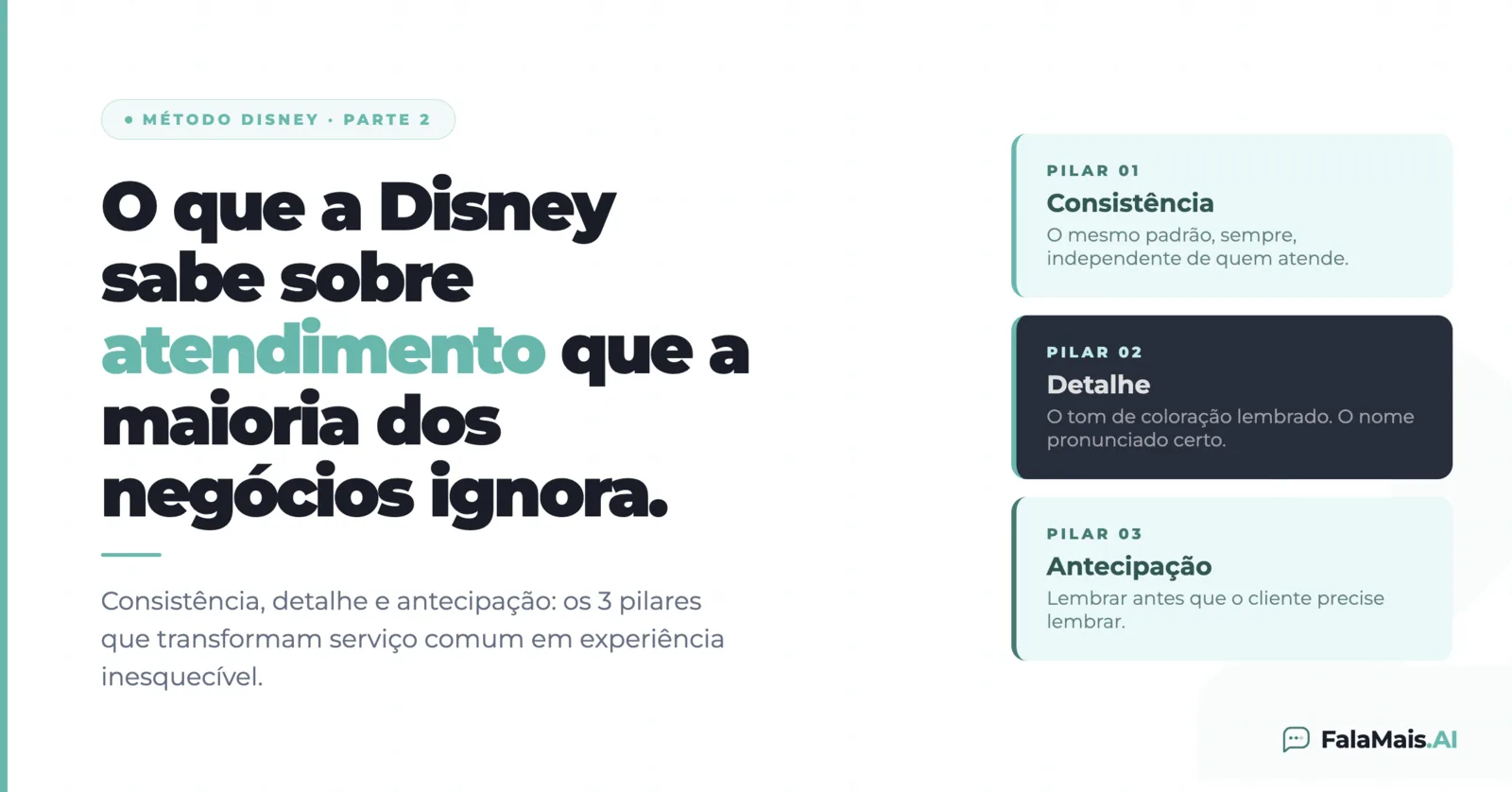 Método Disney no atendimento: como aplicar os 3 pilares na clínica, salão e escola